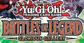 Yu-Gi-Oh! Battles of Legend: Glorious Gallery