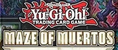 Yu-Gi-Oh! Maze of Muertos